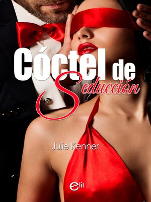Cóctel de seducción - ebook